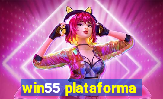 win55 plataforma